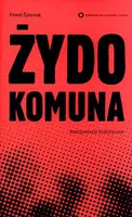 Okładka: Żydokomuna. Interpretacje historyczne