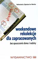 Okładka: Weekendowe rekolekcje dla zapracowanych
