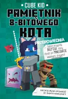 Okładka: Minecraft. Pamiętnik 8-bitowego kota. Przepowiednia. Tom 8