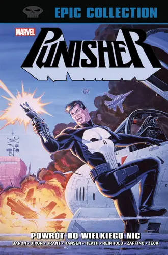 Okładka: Punisher Epic Collection. Powrót do Wielkiego Nic
