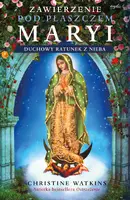 Okładka: Zawierzenie pod płaszczem Maryi