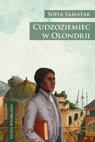 Okładka: Cudzoziemiec w Olondrii