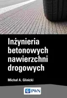 Okładka: Inżynieria betonowych nawierzchni drogowych