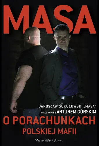 Okładka: Masa o porachunkach polskiej mafii