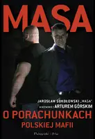 Okładka: Masa o porachunkach polskiej mafii