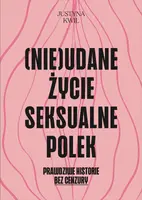 Okładka: (Nie)udane życie seksualne Polek