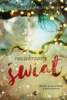 Okładka: Roziskrzony świat