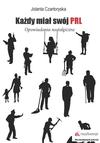 Okładka: Każdy miał swój PRL