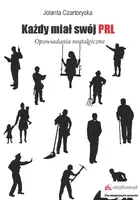 Okładka: Każdy miał swój PRL