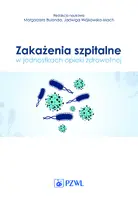 Okładka: Zakażenia szpitalne w jednostkach opieki zdrowotnej