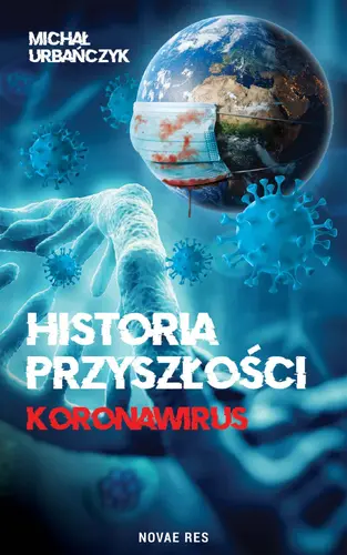 Okładka: Historia przyszłości. Koronawirus