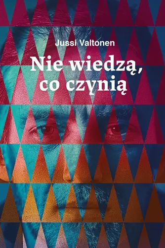 Okładka: Nie wiedzą, co czynią