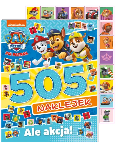 Okładka: Psi Patrol. 505 naklejek 4. Ale akcja!