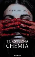 Okładka: Toksyczna Chemia. Tom 1