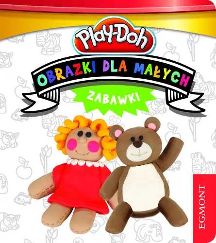 Okładka: Obrazki dla małych. Zabawy.