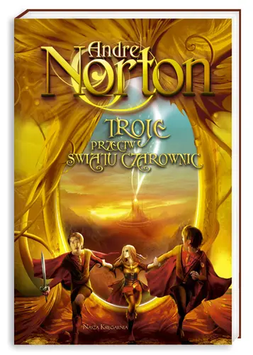 Okładka: Troje przeciw Światu Czarownic