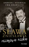 Okładka: Sława zniesławia - rozmowa rzeka