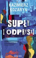 Okładka: Supły i odpryski