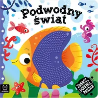 Okładka: Zobacz, dotknij, poczuj! Podwodny świat. Książeczka sensoryczna