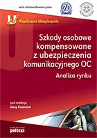 Okładka: Szkody osobowe kompensowane z ubezpieczenia komunikacyjnego OC