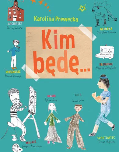 Okładka: Kim będę...