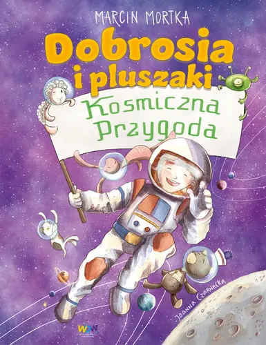 Okładka: Dobrosia i pluszaki. Kosmiczna przygoda