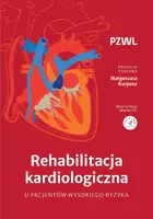 Okładka: Rehabilitacja kardiologiczna u pacjentów wysokiego ryzyka