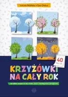 Okładka: Krzyżówki na cały rok dla dzieci uczących się czytać, pisać i rozwiązywać łamigłówki