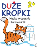 Okładka: Duże kropki dla dwulatka