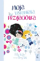 Okładka: Moja wspaniała przyjaciółka