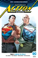 Okładka: Superman – Action Comics – Ludzie ze stali, tom 3