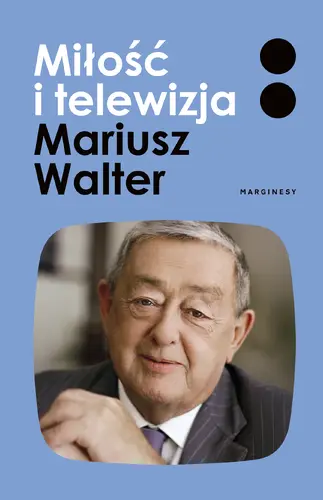 Okładka: Miłość i telewizja