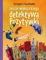 Okładka: Jeszcze większa księga detektywa Pozytywki