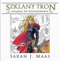Okładka: Szklany tron. Książka do kolorowania