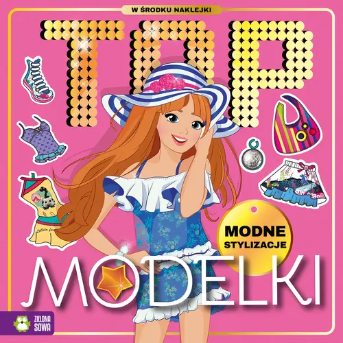 Okładka: Top Modelki. Modne stylizacje