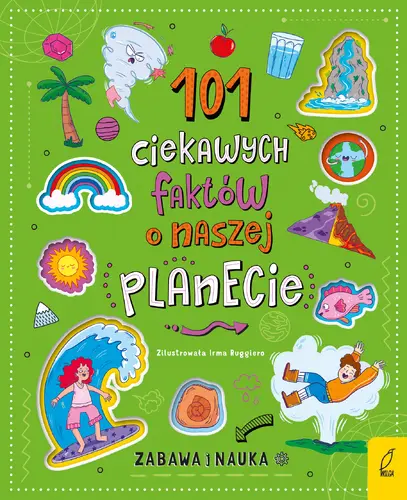 Okładka: 101 ciekawych faktów o naszej planecie