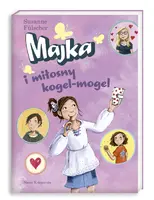Okładka: Majka i miłosny kogel-mogel