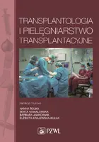 Okładka: Transplantologia i pielęgniarstwo transplantacyjne