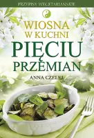 Okładka: Wiosna w kuchni Pięciu Przemian