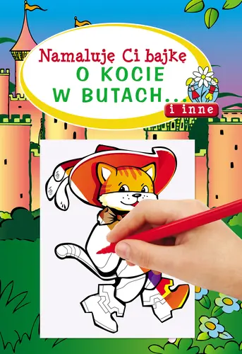 Okładka: Namaluję ci bajkę o Kocie w butach