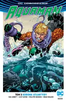 Okładka: DC Odrodzenie. Aquaman – Korona Atlantydy, tom 3