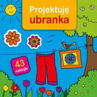 Okładka: Projektuję ubranka