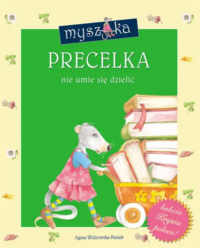 Okładka: Myszka PRECELKA nie umie się dzielić