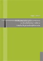 Okładka: Ochrona ubezpieczeniowa w działalności mikro i małych przedsiębiorstw