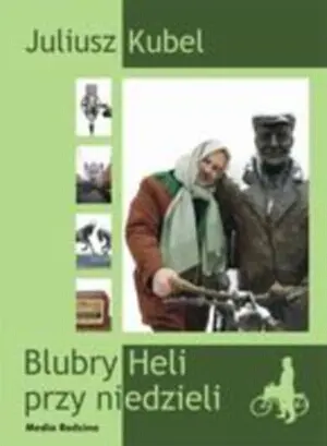 Okładka: Blubry Heli przy niedzieli