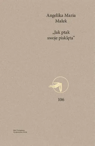 Okładka: "Jak ptak swoje pisklęta"