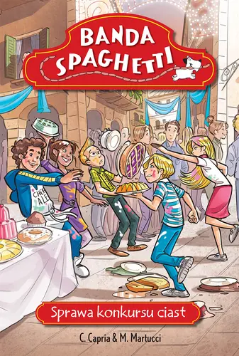 Okładka: Banda Spaghetti - Sprawa konkursu ciast