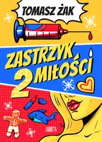 Okładka: Zastrzyk miłości 2