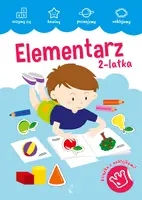 Okładka: AKADEMIA MALUCHA. Elementarz 2-latka