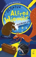 Okładka: Detektyw Alfred Wiewiór i tajemnicza walizka. Tom 1